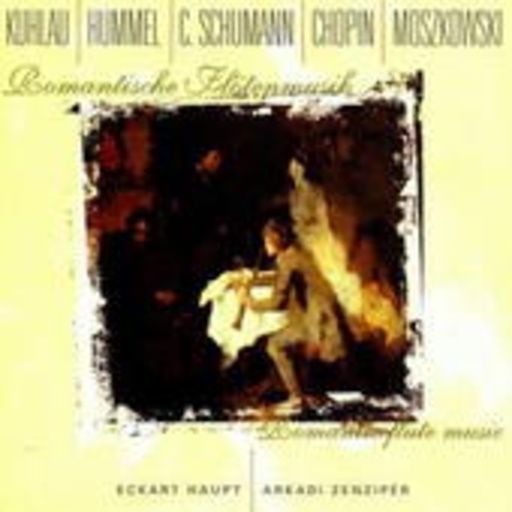 Arkadi Zenzipér/Eckart Haupt – Romantische Flötenmusik