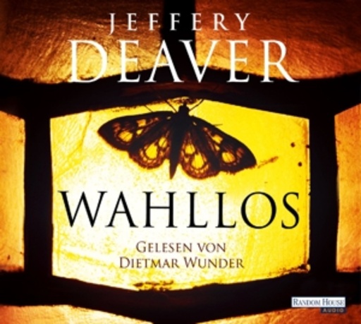 Dietmar Wunder – Wahllos (Kathryn Dance Thriller 4)