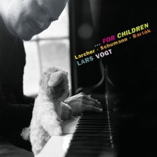 Lars Vogt – ... For Children