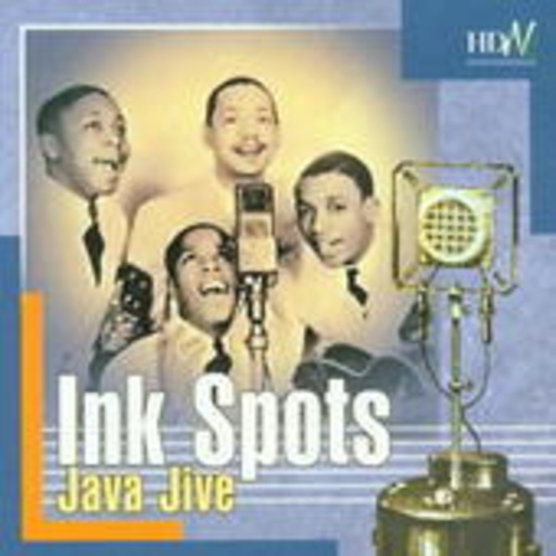 The Ink Spots – Java Jive