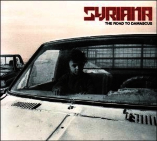 Syriana – The Road To Damascus