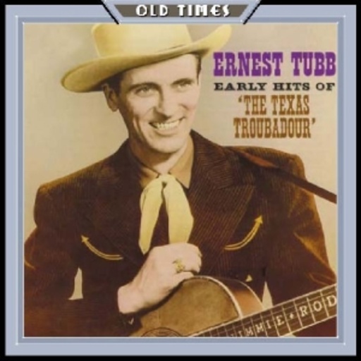 Ernest Tubb – Early Hits