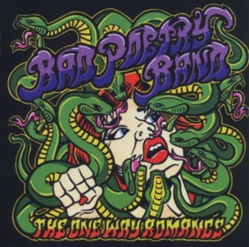 Bad Poetry Band – The One Way Romance