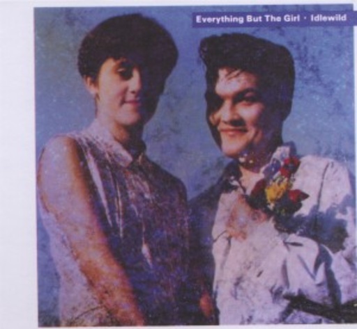 Everything But The Girl – Idlewild