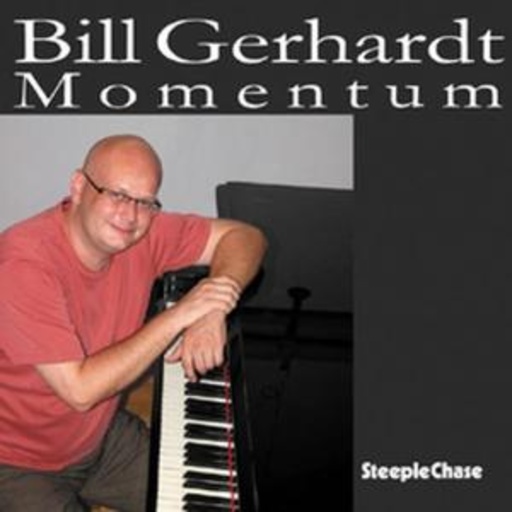 Bill Gerhardt – Momentum