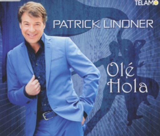 Patrick Lindner – Olé Hola
