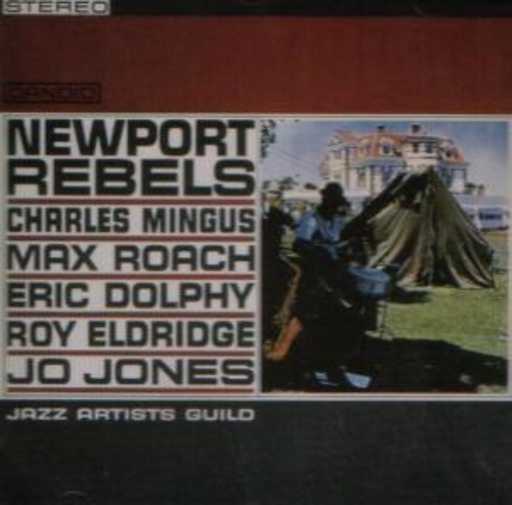 Jazz Artists Guild – Newport Rebels