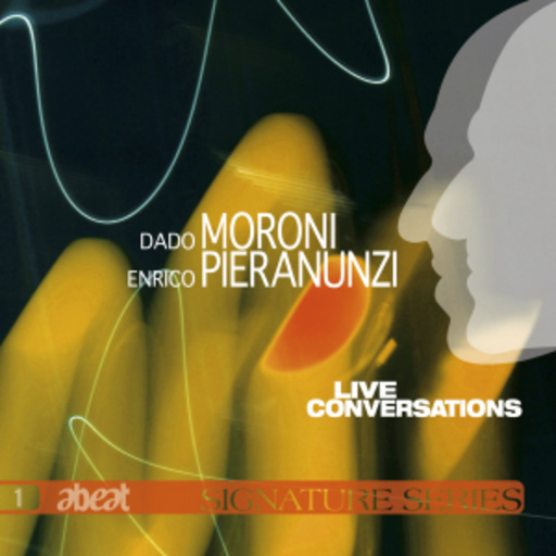 Dado Moroni/Enrico Pieranunzi – Live Conversations