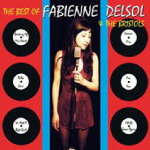 Fabienne Delsol & The Bristols – The Best Of