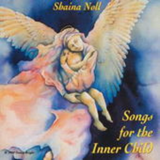 Shaina Noll – Songs For The Inner Child