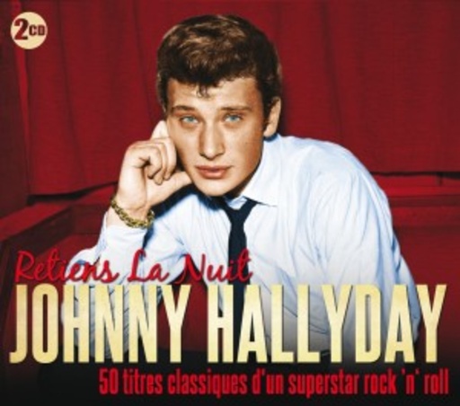 Johnny Hallyday – Retiens La Nuit