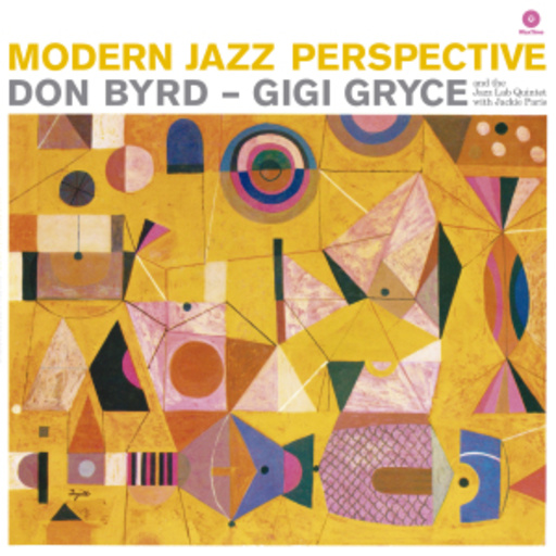 Don Byrd/Gigi Gryce – Modern Jazz Perspective