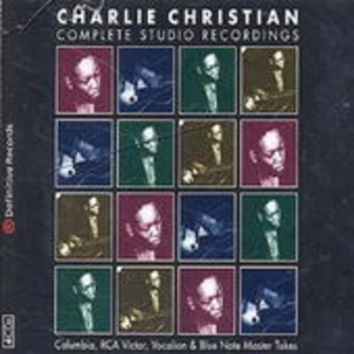 Charlie Christian – Complete Studio Recordings