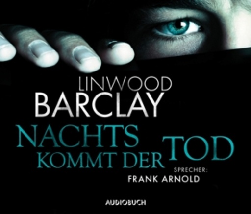 Frank Arnold – Nachts kommt der Tod