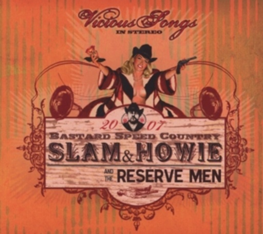 Slam & Howie – Vicious Songs