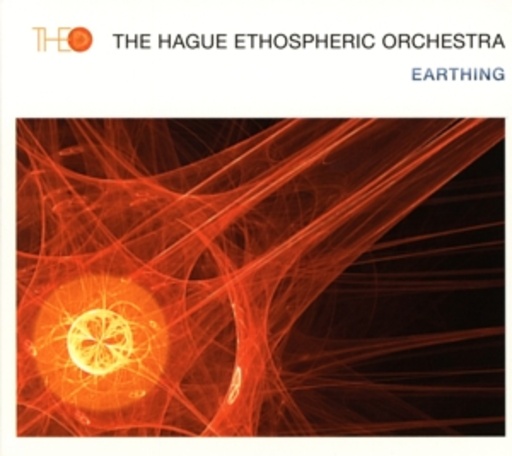 The Hague Ethospheric Orchestra – Earthing