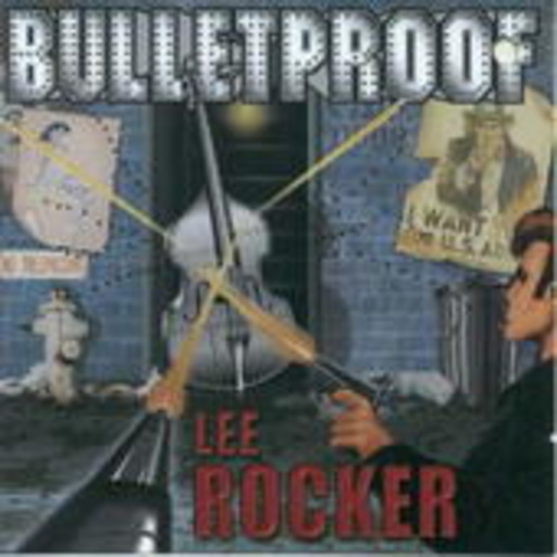 Lee Rocker – Bulletproof