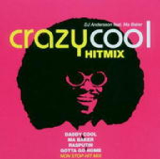 DJ Andersson feat. Ma Baker – Daddy Cool Hitmix