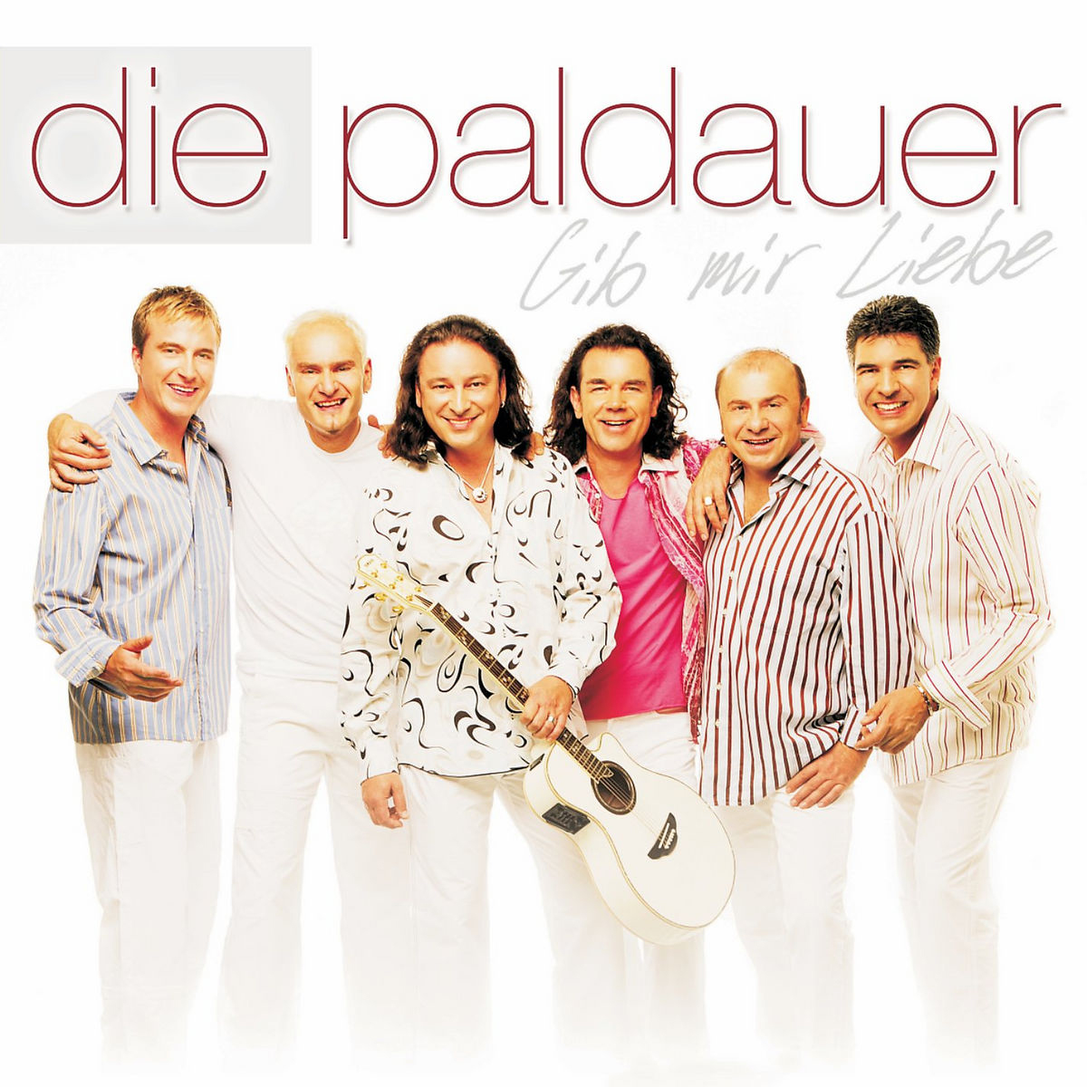 Die Paldauer – Gib mir Liebe