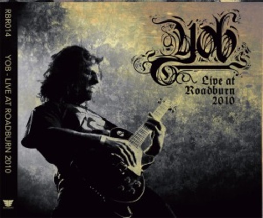 Yob – Live At Roadburn 2010
