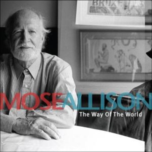 Mose Allison – The Way Of The World