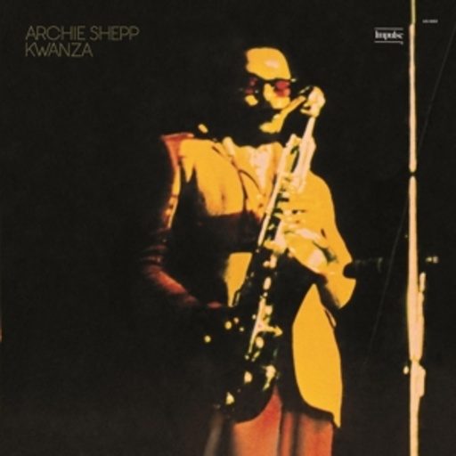 Archie Shepp – Kwanza