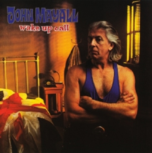 John Mayall – Wake Up Call
