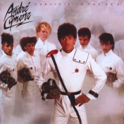 Andre Cymone – Survivin' In The 80's