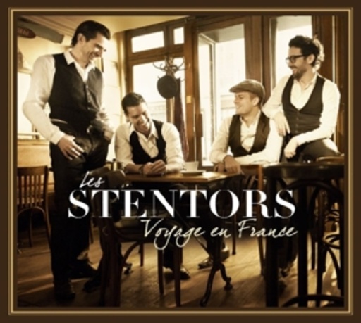 Les Stentors – Voyage En France