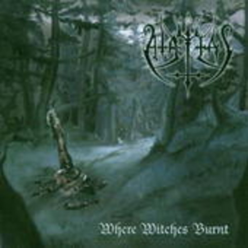 Atritas – Where Witches Burnt