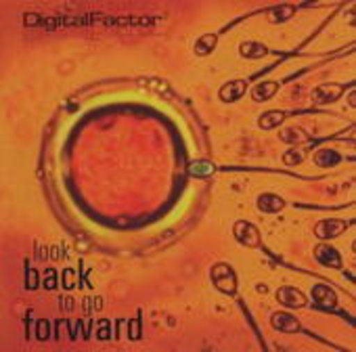Digital Factor – Look Back To Go Forward