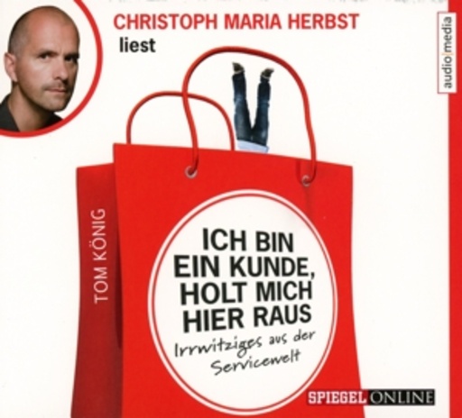 Ich bin ein Kunde, holt mich hier raus – Irrwitziges aus Servicewelt