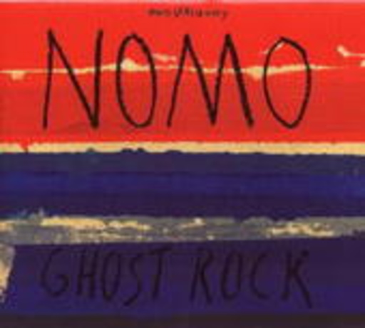 Nomo – Ghost Rock