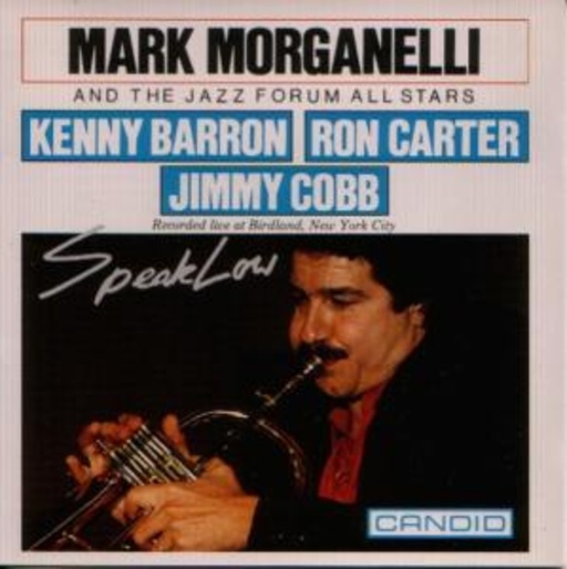 Mark Morganelli – Speak Low