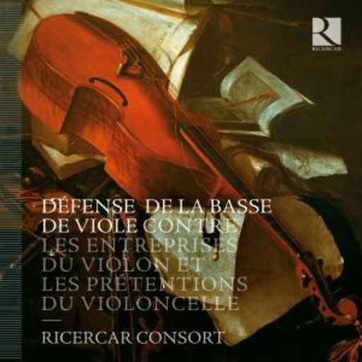 Diverse – Defense De La Basse De Viole Contre