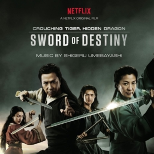 Shigeru Umebayashi – Crouching Tiger, Hidden Dragon - Sword Of Destiny