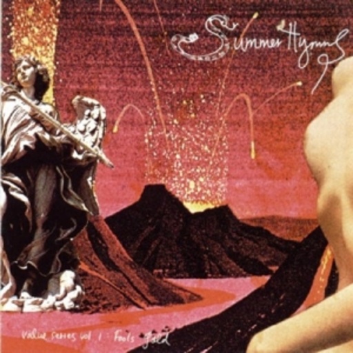 Summer Hymns – Value Series Vol. 1 - Fool's Gold