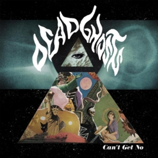 Dead Ghosts – Can't Get No