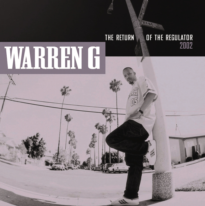 Warren G – The Return Of The Regulator