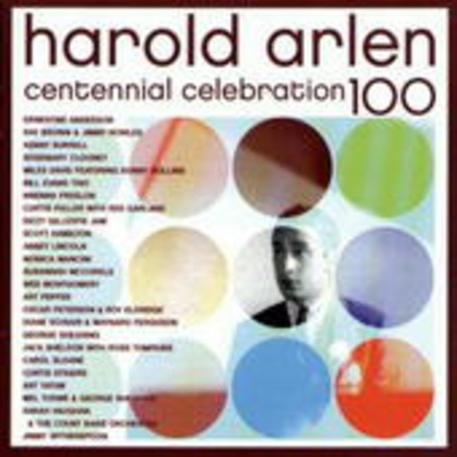 Diverse – Harold Arlen: Centennial Celebration