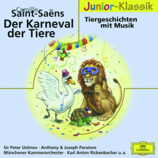 Diverse – Der Karneval der Tiere - Junior Klassik