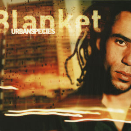 Urban Species – Blanket