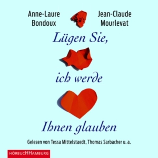 Diverse – Lügen Sie, ich werde ihnen glauben