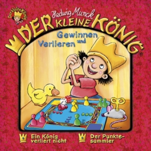 Diverse – Der kleine König Teil 32 - Gewinnen und verlieren