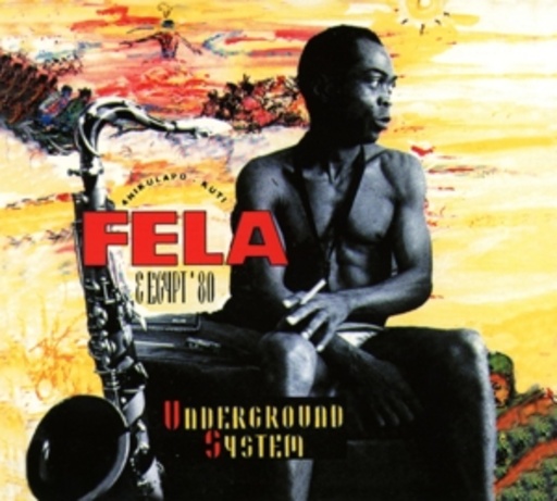 Fela Kuti – Underground System