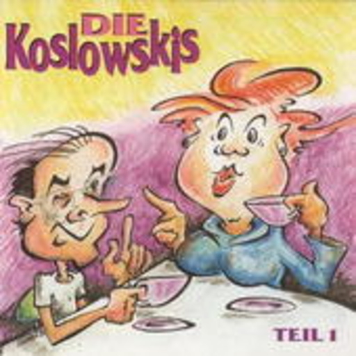 Die Koslowskis – Die Koslowskis