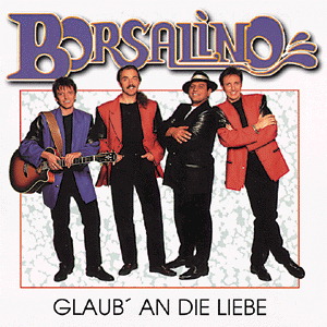 Borsalino – Glaub' An Die Liebe
