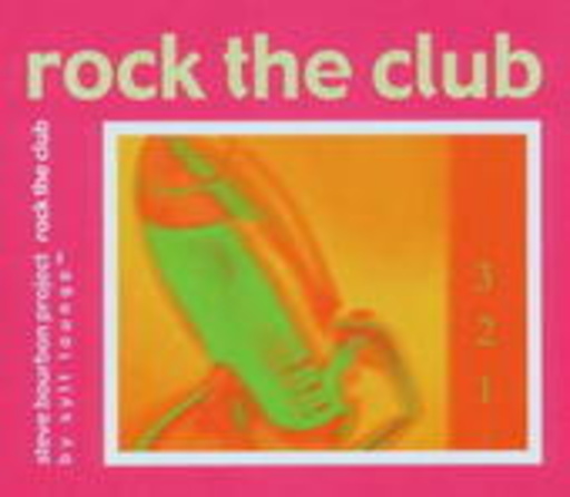 SBP (Steve Bourbon Project) – Rock The Club