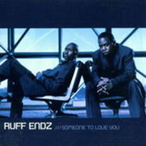 Ruff Endz – Someone To Love