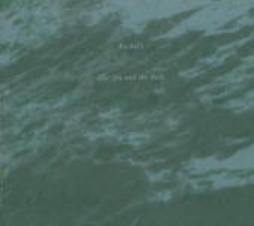 Rachel's – The Sea And The Bells